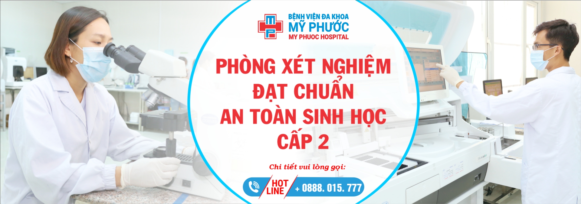 DỊCH VỤ PHÒNG XÉT NGHIỆM ĐẠT TIÊU CHUẨN AN TOÀN SINH HỌC