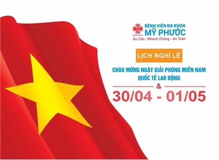 MPH - THÔNG BÁO NGHỈ LỄ NGÀY GIẢI PHÓNG MIỀN NAM 30/04/2022 & QUỐC TẾ LAO ĐỘNG 01/05/2022
