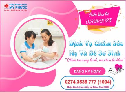 “MẸ NHÀN BÉ KHỎE” VỚI DỊCH VỤ CHĂM SÓC MẸ VÀ BÉ SAU SINH TẠI BỆNH VIỆN
