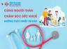 CÙNG NGƯỜI THÂN CHĂM SÓC SỨC KHOẺ  - HƯỞNG THẬT NHIỀU ƯU ĐÃI!