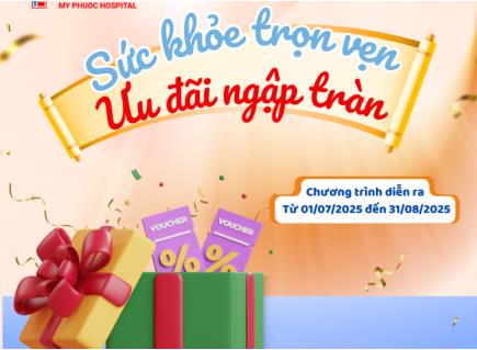 THÁNG 7 – SỨC KHỎE TRỌN VẸN, ƯU ĐÃI NGẬP TRÀN 